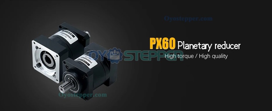 Planetary Reducer PX60 Ratio 4/6/10/16/24/36/64/96/144/216 Max 40N.m Suit For Nema24 60 Stepper Motor